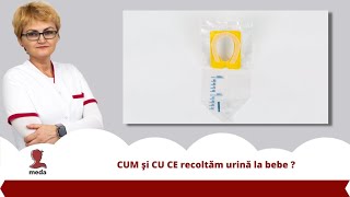 CUM si CU CE recoltam urina la bebe [upl. by Benedic]