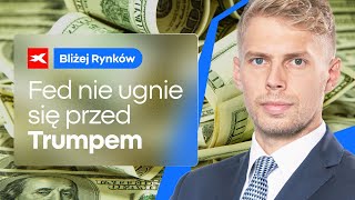 Fed nie ugnie się przed Trumpem  Bliżej Rynków 08112024 [upl. by Eedak]