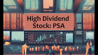 High yield dividend stock Public Storage PSA [upl. by Notyal]