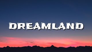 Glass Animals  Dreamland Lyrics [upl. by Nirac]