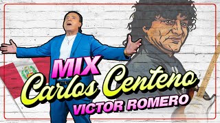 Mix Carlos Ramírez Centeno Víctor Romero [upl. by Shaddock387]