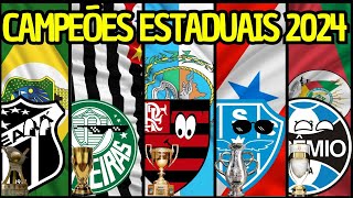 🏆TODOS CAMPEÕES ESTADUAIS 2024 [upl. by Ellenhoj]