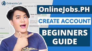 How to Register in Onlinejobsph Step by Step Tutorial 2024  Freelancing Jobs Philippines [upl. by Ynohtnaleahcim252]