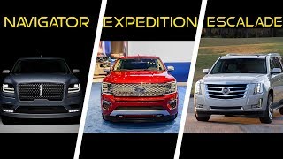 Lincoln Navigator vs Ford Expedition vs Cadillac Escalade [upl. by Cathi]