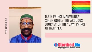 Storified 20  Interview with Prince Manvendra Singh Gohil [upl. by Ainslie]