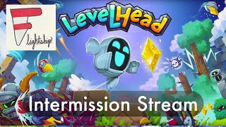 Levelhead Intermission Stream [upl. by Yirinec]