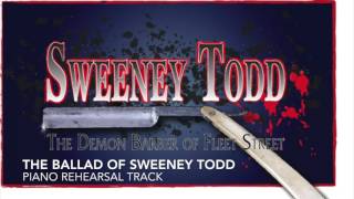 The Ballad of Sweeney Todd  Sweeney Todd  Piano Rehearsal Track [upl. by Bronez]