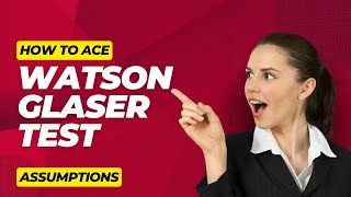 How to ace Watson Glaser test 1  كيف تتفوق في اختبار واتسون قلايزر 1 [upl. by Aihsaei874]