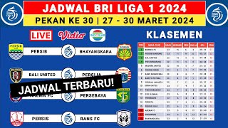 Jadwal BRI Liga 1 2024 Pekan Ke 30  Persib vs Bhayangkara  Liga 1 Indonesia 2024 [upl. by Annaihr]