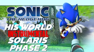 His World × Solaris Phase 2 Instrumental  Sonic the Hedgehog Edit [upl. by Eneleh257]