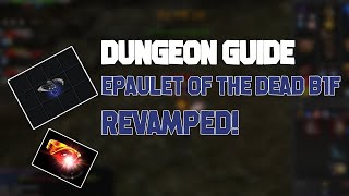 DUNGEON GUIDE EPAULET OF THE DEAD B1F REVAMPED  CABAL ONLINE PH [upl. by Anecuza407]