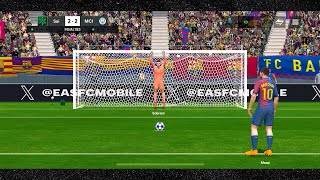 Penalty Shootout 69 FC MOBILE 25 FC Barcelona Vs Manchester City FC fcmobile25 [upl. by Piscatelli]