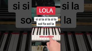 Lola✨ easy piano pianotutorial [upl. by Odnumyar183]