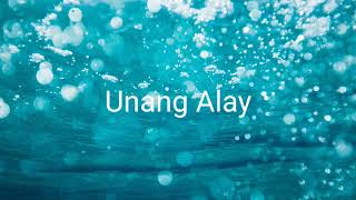 Unang Alay Shortened [upl. by Townshend675]