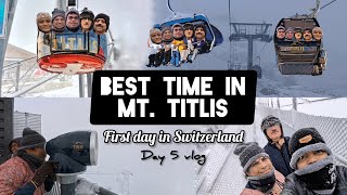 Mt Titlis a Best Day In Switzerland Day 5 Europe Tour [upl. by Haneeja122]