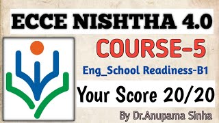 ECCE Nishtha 40 Module 5 answersEnglish mediumSchool readiness [upl. by Llyrpa]