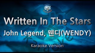 John Legend 웬디WENDYWritten In The Stars Karaoke Version [upl. by Cacilia]