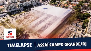 Timelapse Assaí  Campo GrandeRJ [upl. by Alvinia]