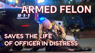 Felon Saves Cop’s Life [upl. by Alleinnad]