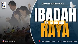 GPdI Pademangan II Sunday Service LIVE 27Oct2024  1000 ICT [upl. by Aholah]