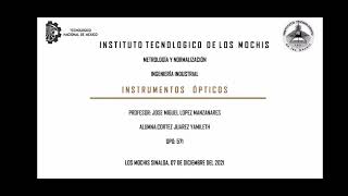 METROLOGÍA Y NORMALIZACIÓN  Instrumentos ópticos [upl. by Fernyak]