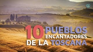 10 Pueblos encantadores de la Toscana [upl. by Watt]