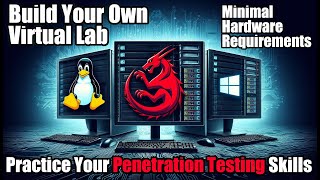 How to Build Your Own Virtual Lab to Practice Penetration Testing [upl. by Simonetta955]