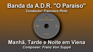 Manha tarde e noite em Viena  Franz Von Suppé ♫ Overture [upl. by Davidoff354]