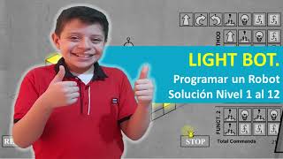 🤖 Light Bot Programar un Robot  Solución Nivel 1 al 12 [upl. by Ayatnohs996]