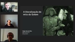 A literalização do mito do Golem UERJ 20set2024 [upl. by Armond484]