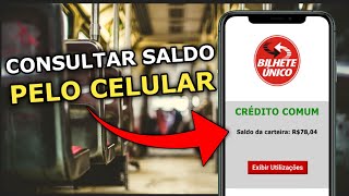 Como ver o SALDO do seu BILHETE ÚNICO no celular [upl. by Ettesil]