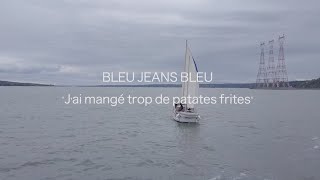 Bleu Jeans Bleu  Jai mangé trop de patates frites  Clip Officiel [upl. by Fredric175]