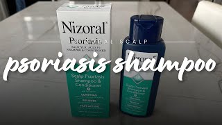 Best Shampoo amp Conditioner for Scalp Psoriasis  Nizoral Review [upl. by Wimsatt]