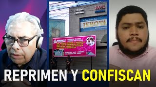 Confiscación y represión El régimen arremete contra la población y sus organizaciones [upl. by Ayhdiv]