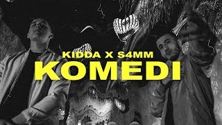 KIDDA x S4MM  KOMEDI Official Video [upl. by Wilfreda]