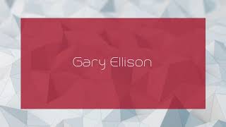 Gary Ellison  appearance [upl. by Sydney257]