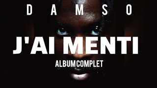 Damso  Jai menti Album complet 2024 [upl. by Adialeda]