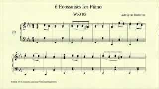 Beethoven 6 Ecossaises for Piano No 3 WoO 83 [upl. by Beatriz949]