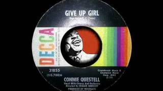 CONNIE QUESTELL  GIVE UP GIRL [upl. by Ivar]