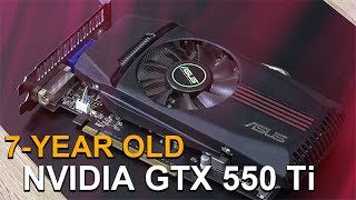 NVIDIA GTX 550 Ti  Tested in 2018 with Windows 10 [upl. by Ydnim]