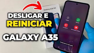 Como Desligar e Reiniciar seu Samsung Galaxy A35 [upl. by Grinnell435]