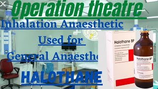 HalothaneGeneral Anaesthesia used for halothaneInhalation Medicine halothanehalothane useinHindi [upl. by Astred]