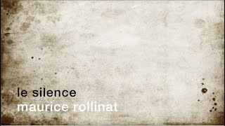 La minute de poésie  Le silence Maurice Rollinat [upl. by Osman]