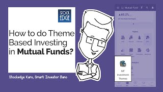 How to do Theme based Investing in Mutual Funds [upl. by Nyasuh551]