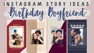 BIRTHDAY BOYFRIEND Instagram Story Ideas for Boys  Simple [upl. by Jillane]