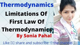 Limitations of first law of Thermodynamics2nd law of thermodynamics Bsc 2nd year [upl. by Kensell]