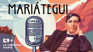 José Carlos Mariátegui y el origen de la sociología latinoamericana [upl. by Siekram241]