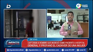 Sorprenden a paciente del Hospital San Juan de Dios al profanar cadáver de una mujer [upl. by Anelak632]