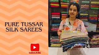 PURE TUSSAR SILK SAREES AVAILABLE IN ✨BOMBAY SAREE HOUSE ✨LOTHKUNTA ✨WHATSAPP 8688029763✨ [upl. by Ylla]