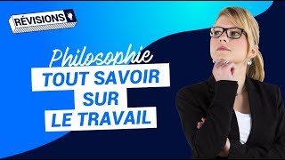 Le travail fiche de révisions  Bac de philosophie  Terminale [upl. by Esenahs443]